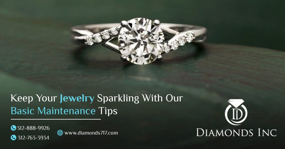 Keep Your Jewelry Sparkling With Our Basic Maintenance Tips